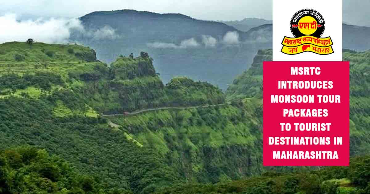 MSRTC introduces monsoon tour packages to tourist destinations in Maharashtra