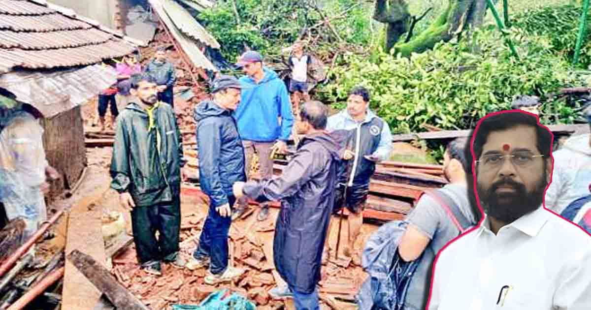 Shinde announces Rs 5 Lakh to kin of dead in Irshalwadi landslide incident