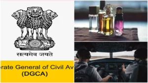 DGCA could ban use of perfumes, mouthwash, and toothpaste for pilot & flight crew: