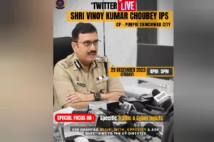 Pimpri Chinchwad Police Commissioner to host live Q&A session on X (Twitter) on Dec 29 for citizens