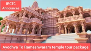Ayodhya To Rameshwaram temple tour package