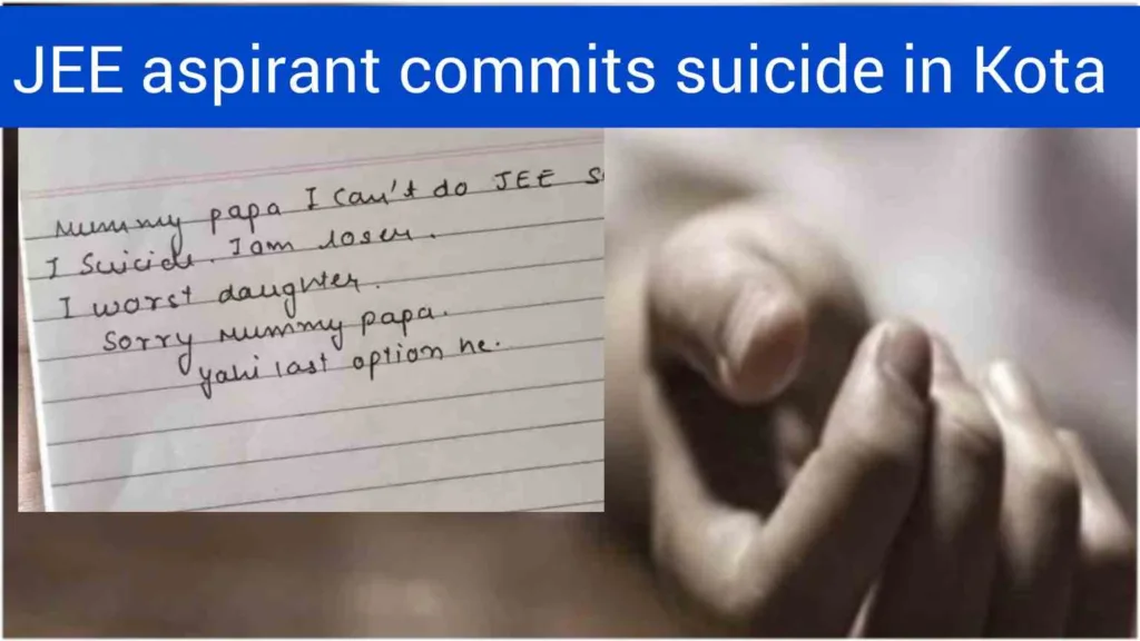 Shocking: JEE aspirant commits suicide in Kota; leaves note to parents