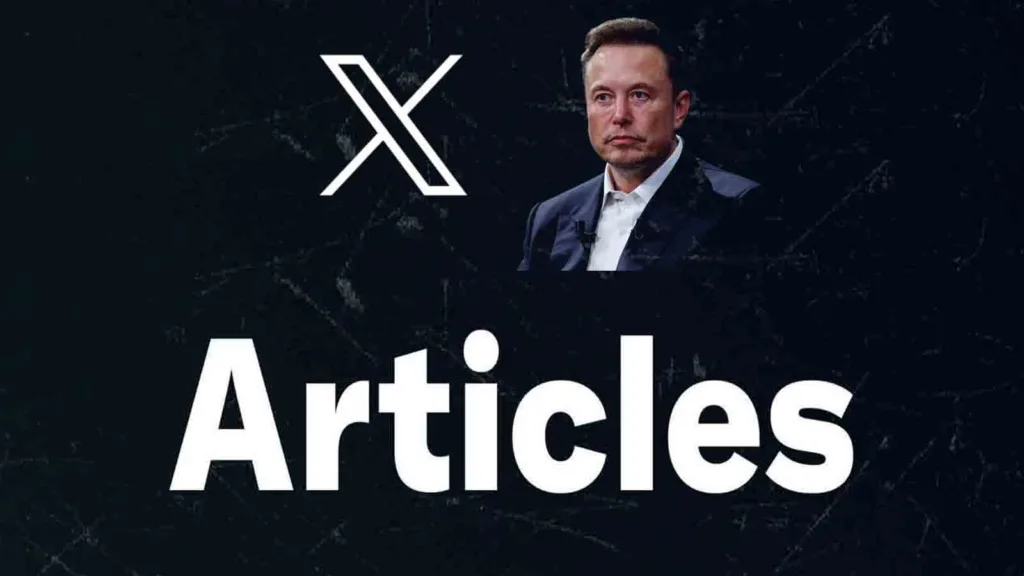Elon Musk’s X introduces ‘Articles’ for premium users to share long-form content