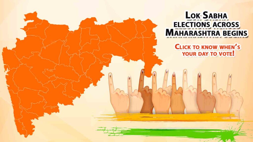 Lok Sabha elections across Maharashtra begins. Click to know when’s your day to vote!