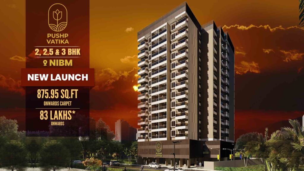 Pushp Vatika: Where Luxury Meets Urban Living on NIBM Road In Pune