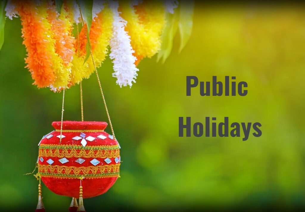 Public Holidays on August 25th and 26th for Janmashtami Celebrations