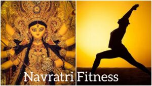 Navratri Fitness: How to Stay Active and Energized While Fasting