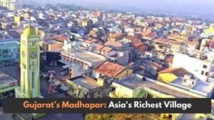 Madhapar Gujarat’s 'Richest Village in Asia' Holds Rs 7,000 Crore in Fixed Deposits