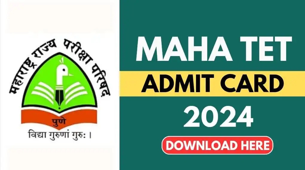 Maharashtra TET 2024 Admit Card Released: Download Now