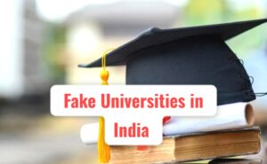 UGC Reveals 21 Fake Universities in India for 2025: A State-wise Breakdown