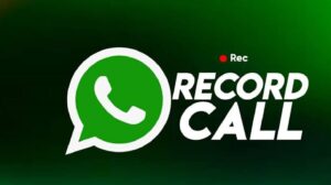 WhatsApp Call Recording: Is It Possible? Learn the Easy Step-by-Step Method