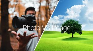 Photo vs. Image: How to Distinguish Between Real-Life Captures and Digitally Created Visuals