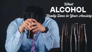 The Illusion of Calm What Alcohol Really Does to Your Anxiety