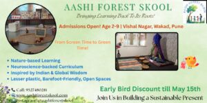 "Jungle Mein School, Dil Se Cool! Aashi Forest Skool Brings Nature, Not Notebooks, to Pune’s Little Stars"