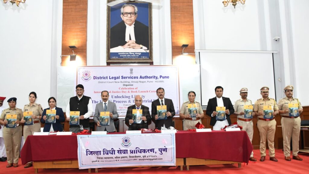 DLSA Pune Observes International Justice Day with Launch of ‘Unlocking Liberty – The UTRC Process & Undertrial Rights’