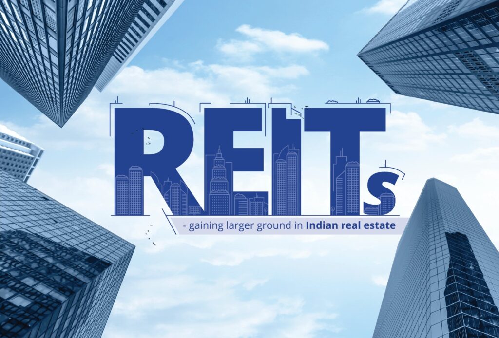 Earn Rental Income Without Buying Property: How REITs Are Changing Real Estate Investment in India