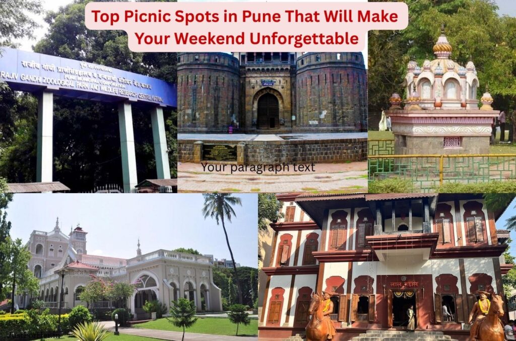 Top Picnic Spots in Pune That Will Make Your Weekend Unforgettable