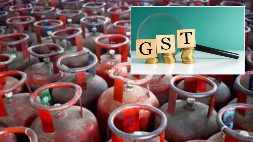 From September 22, Will LPG Cylinders Cost Less? Here’s How GST Reduction Could Affect You