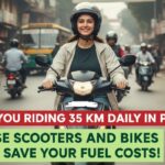 Are You Riding 35 km Daily in Pune? These Scooters and Bikes Will Save Your Fuel Costs!