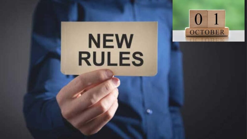 New Rules from October 1: Major Changes Impacting Daily Life