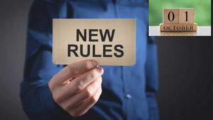 New Rules from October 1: Major Changes Impacting Daily Life