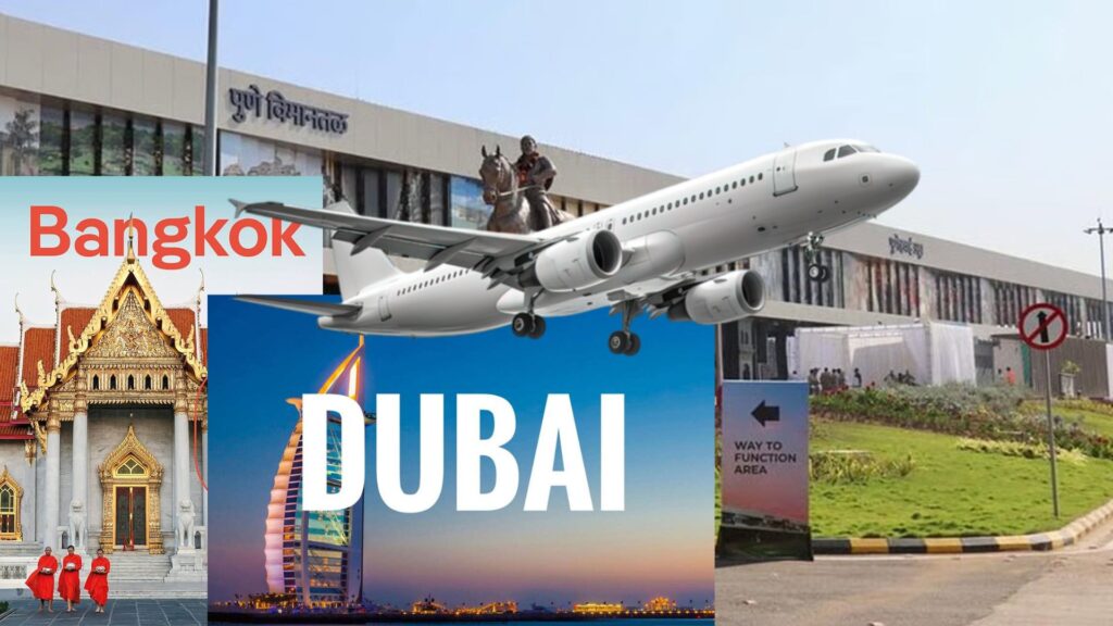 Pune Airport Launches Winter Schedule 2025 With Direct Flights to Bangkok and Dubai