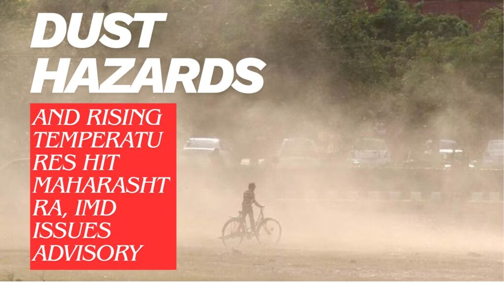 Weather Alert For November 27: Dust Hazards and Rising Temperatures Hit Maharashtra, IMD Issues Advisory