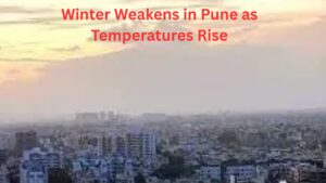 Winter Weakens in Pune as Temperatures Rise; Air Quality Turns ‘Unhealthy’