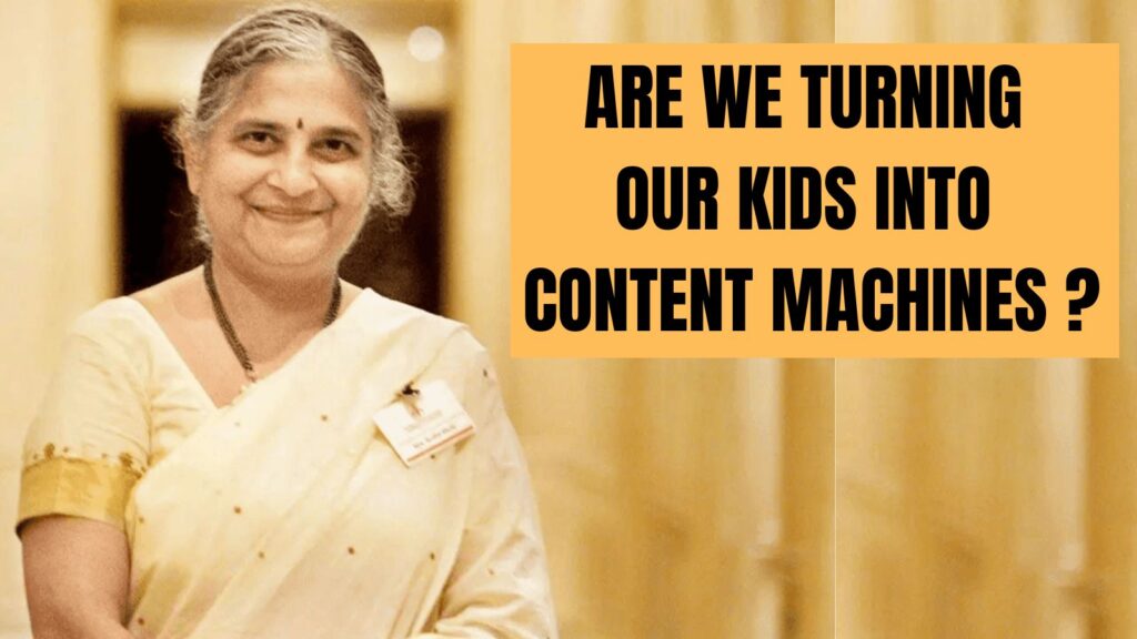 Are We Turning Our Kids Into Content Machines? Sudha Murty’s Message Every Parent Should Read