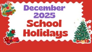 December 2025 School Holidays: Christmas Break, Winter Vacation Dates and Full List of Closures