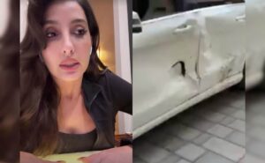 “Very Scary, Traumatic”: Nora Fatehi’s Car Hit By Drunk Driver In Mumbai, Actor Releases Video Later, Says She is Okay but...