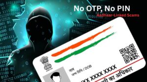 No OTP, No PIN: How Aadhaar-Linked Scams Are Emptying Bank Accounts Silently
