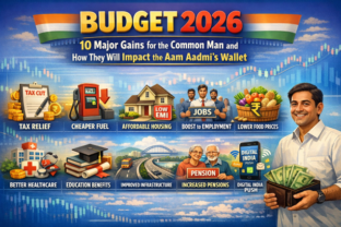 Union Budget 2026: 10 Key Benefits for the Common Man and Their Impact on Household Finances