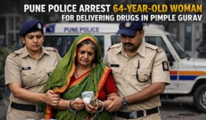 Pune Police Arrest 64-Year-Old Woman for Delivering Drugs in Pimple Gurav