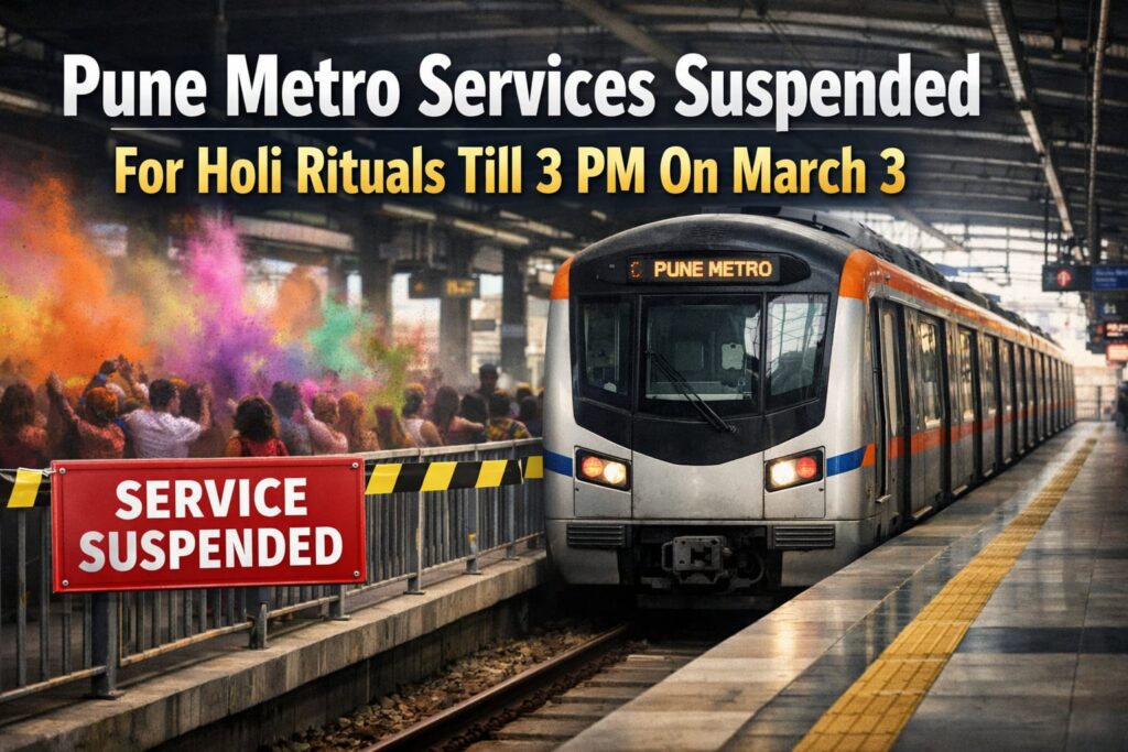 Pune Metro Services Suspended For Holi Rituals Till 3 PM On March 3