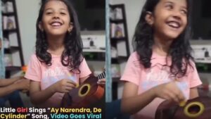 Watch: Little Girl’s ‘Ay Narendra, De Cylinder’ Song On LPG Goes Viral Online