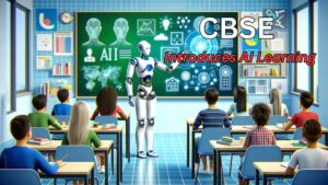 Big Shift In Schools: CBSE Introduces AI Learning From Class 3 — What It Means For Students