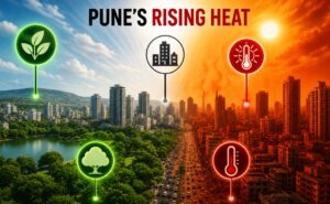 Pune’s Rising Heat Linked To Rapid Urbanisation, Shrinking Green Cover And Concretisation