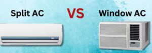 Split vs Window AC: Which Is Safer to Beat the Summer Heat? Key Differences Explained