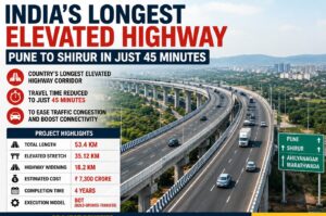 Pune-Shirur To Get India’s Longest Elevated Highway; Travel Time To Drop To 45 Minutes