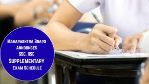 Maharashtra Board Announces SSC, HSC Supplementary Exam Schedule; Exams Begin From June 16