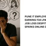 Pune IT Employee Earning ₹34 LPA Fears Job Loss Despite No EMIs, Sparks Online Debate