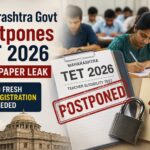 Maharashtra Govt Postpones TET 2026 Over Paper Leak, Says No Fresh Registration Needed