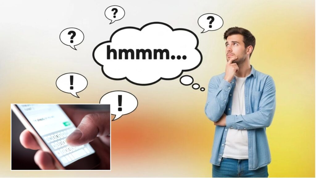 What does that 'Hmm' really mean? The psychology behind one-word text replies