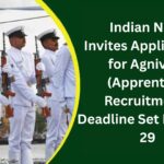 Pune: Indian Navy Invites Applications for Agniveer (Apprentice) Recruitment; Deadline Set For June 29