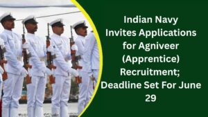 Pune: Indian Navy Invites Applications for Agniveer (Apprentice) Recruitment; Deadline Set For June 29