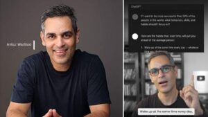 Ankur Warikoo Shares the ChatGPT Prompt That Could Make You More Successful Than 50% of People