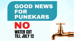 Pune: PMC Temporarily Suspends Alternate-Day Water Supply Until July 12 Following Improved Reservoir Levels