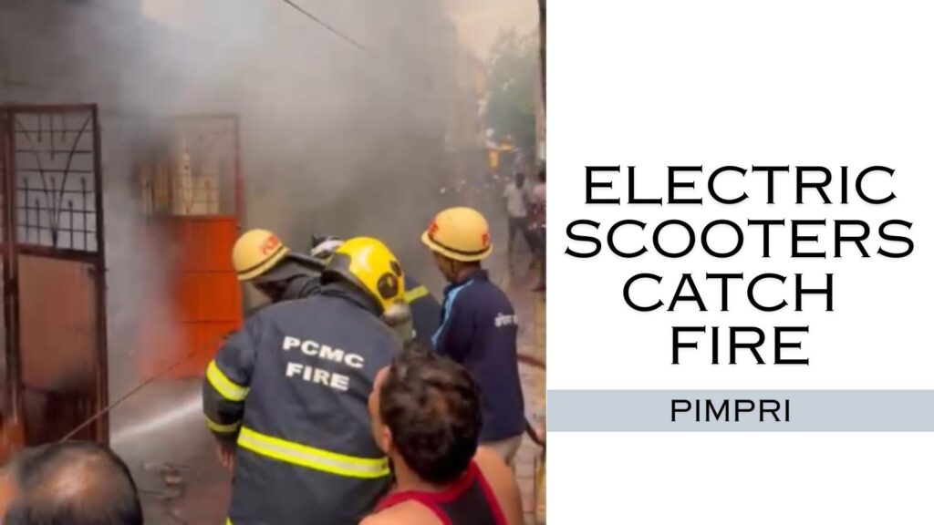 Three Electric Scooters Catch Fire While Charging In Pimpri Building; Fire Brigade Rescues Two Women