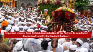 Important Update: Pune District Administration Urges Pilgrims To Join Palkhi Procession From City Limits Amid Red Alert